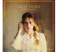 Lucie Silvas - Letters To Ghosts