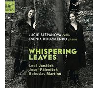 Lucie Stepanova & Ksenia Kouzmenko - Whispering Leaves