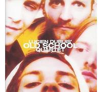 Luciendubuis Old School Q - Lucien Dubuis Old School Quart