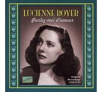 Lucienne Boyer - BOYER, Lucienne: Parlez-moi d'amour