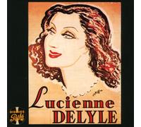 Lucienne Delyle - Le Meilleur De ...