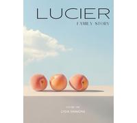 Lucier Family Story (Homecoming)