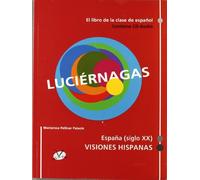 Luciérnagas: el libro de la clase de español (Libro+CD)