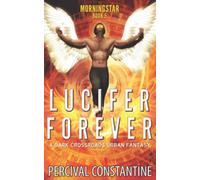 Lucifer Forever: 5 (Morningstar)