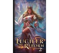 Lucifer Reborn 2