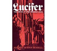 Lucifer: The Devil in the Middle Ages