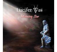 Lucifer Was - Morning Star (Blue Vinyl) [VINYL]