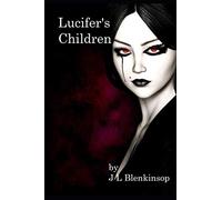 Lucifer's Children: 1 (The Technical War)