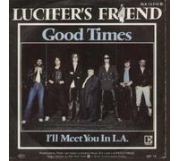 LUCIFER'S FRIEND - GOOD TIMES 7 INCH (7" VINYL 45) GERMAN ELEKTRA 1978