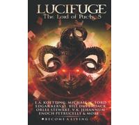 LUCIFUGE: The Lord of Pacts (The Nine Demonic Gatekeepers Saga)
