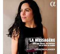 LUCILE BOULANGER - LA MESSAGERE XVII-XXIE SIECLE - CD - K4z
