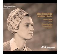 Lucile Dollat; Florent Jodelet; François Vallet - Elsa Barraine: Musique rituelle
