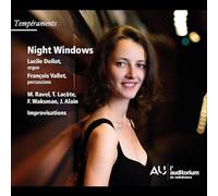Lucile Dollat - Night Window: Ravel, Lacôte, Waksman & Alain