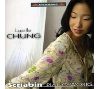 Lucille Chung, Piano - Scriabin: Piano Works, 24 Preludes, 2 Poemes, 2 Danses