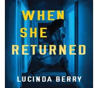 Lucinda Berry When She Returned Paperback Book Lucinda Berry Multicolor