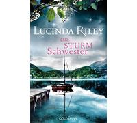Lucinda Riley Sonj Die Sturmschwester: Roman (Die sieben Schwestern, (Paperback)