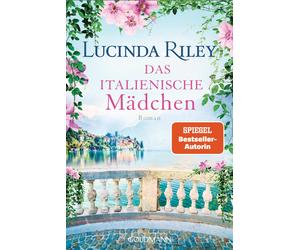 Lucinda Riley Sonja Hauser Das italienische Mädchen: Roman (Paperback)