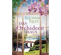 Lucinda Riley Sonja Hauser Das Orchideenhaus: Roman (Paperback)