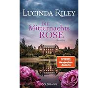 Lucinda Riley Sonja Hauser Die Mitternachtsrose: Roman (Paperback)