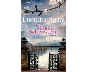 Lucinda Riley Sonja Hauser Die sieben Schwestern: Roman (Hardback)