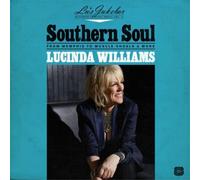 Lucinda Williams : Lu's Jukebox: Southern Soul: From Memphis to Muscle Shoals -