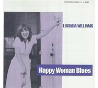 Lucinda Williams - Happy Woman Blues