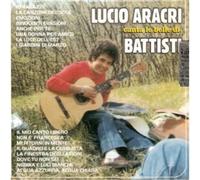 Lucio Aracri - Canta Le Belle Di Battisti