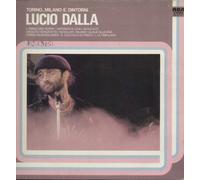 Lucio Dalla - Torino Milano E Dintorni