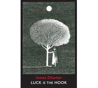Luck is the Hook