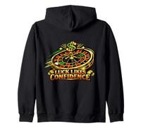 Luck Likes Confidence Bold Casino Gambling Gambler Roulette Zip Hoodie