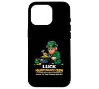 Luck Maintenance Crew St Patricks Day Funny Irish Theme Case for iPhone 16 Pro