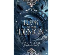Luck of the Demon: A Paranormal Urban Fantasy Romance: 4 (Deals with Demons)