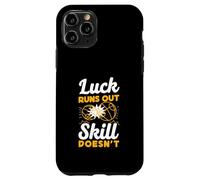 Luck Runs Out Skill Doesn't Funny Petanque Player Case for iPhone 11 Pro