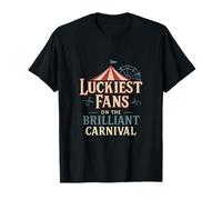 Luckiest Fans on The Brilliant Carnival Family Reunion T-Shirt