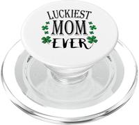 Luckiest Mom Ever St Patricks Day T-Shirt PopSockets PopGrip for MagSafe