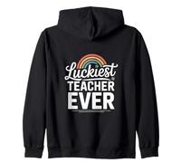 Luckiest Teacher Ever Appreciation Zip Hoodie