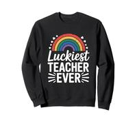 Luckiest Teacher Ever Classroom Proud Educator Quote Sweatshirt