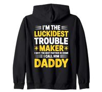 Luckiest Trouble Maker Best Partner in Crime Daddy Zip Hoodie