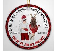 Luckluccy Personalized of All The Weird Things I Have Found Online Ornament Custom Couple Ornament Gift for Couples Husband Wife Girlfriend Woman Him Her on Christmas