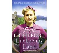 Luckpenny Land : An inspiring WWII saga about love and friendship