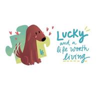 Lucky and a life worth living - a jigsaw puzzle tale