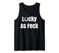Lucky As Feck Funny St Patricks Day Shamrock Men Women Tank Top