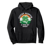 Lucky Auntie A Wee Bit Sassy - St. Patrick’s Fun Pullover Hoodie
