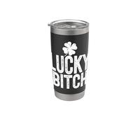 Lucky Bitch Funny St Patricks Day Meme 4 Leaf Clover Stainless Steel Insulated Tumbler