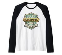 Lucky Bookbinding Bookbinder Craft Lover Raglan Baseball Tee