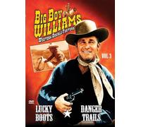 Lucky Boots / Danger Trails (Big Boy Williams Western Double Feature Volume 3)