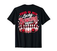 Lucky Bowling Shirt Do Not Wash Funny Quote For Bowlers T-Shirt