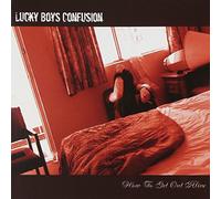 Lucky Boys Confusion - How to Get Out Alive
