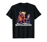 Lucky Buffalo Casino Slot Machine Funny BUFFALOOOOO Gambling T-Shirt