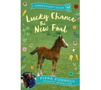 Lucky Chance the New Foal